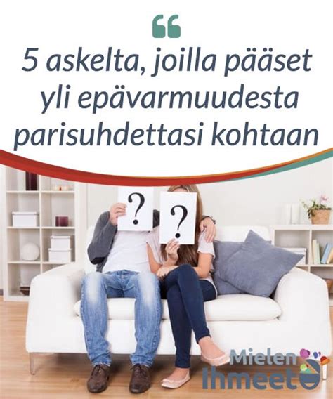 5 askelta, joilla pääset yli epävarmuudesta。